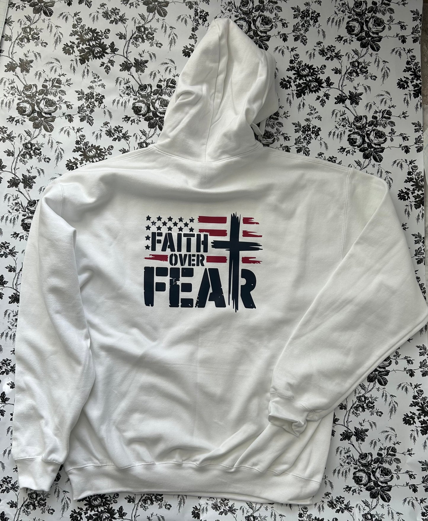 “Faith Over Fear” Hooded Soft Style Sweatshirt Variety of Colors